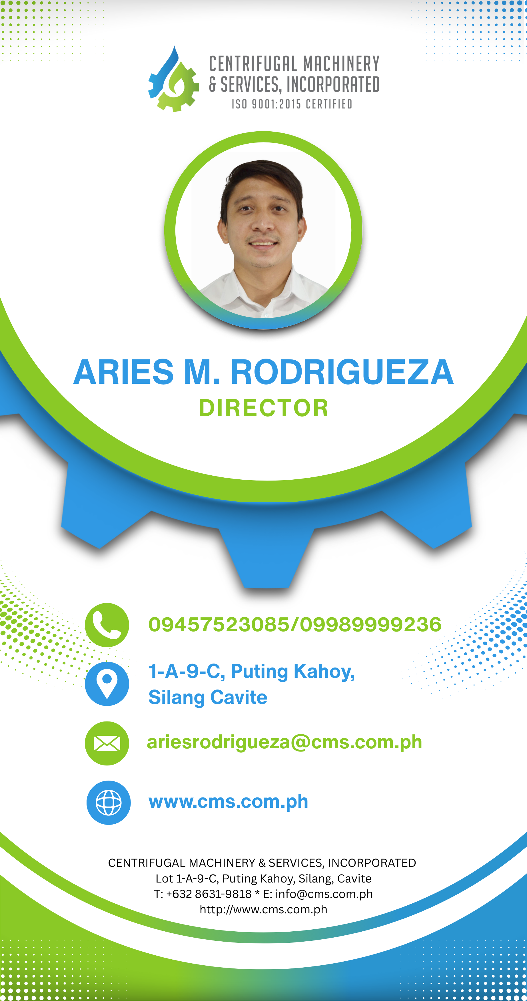 ARIES M. RODRIGUEZA - Director, Centrifugal Machinery & Services, Inc.
